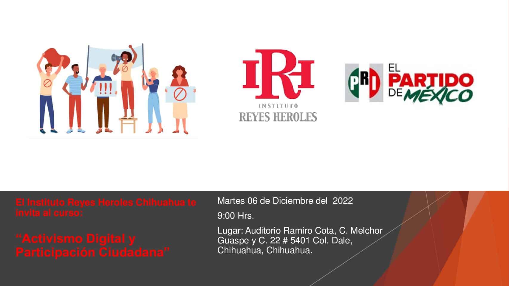 El Instituto Reyes Heroles invita a todos los simpatizantes y militantes priístas al curso: “Activismo Digital y Participación Ciudadana”