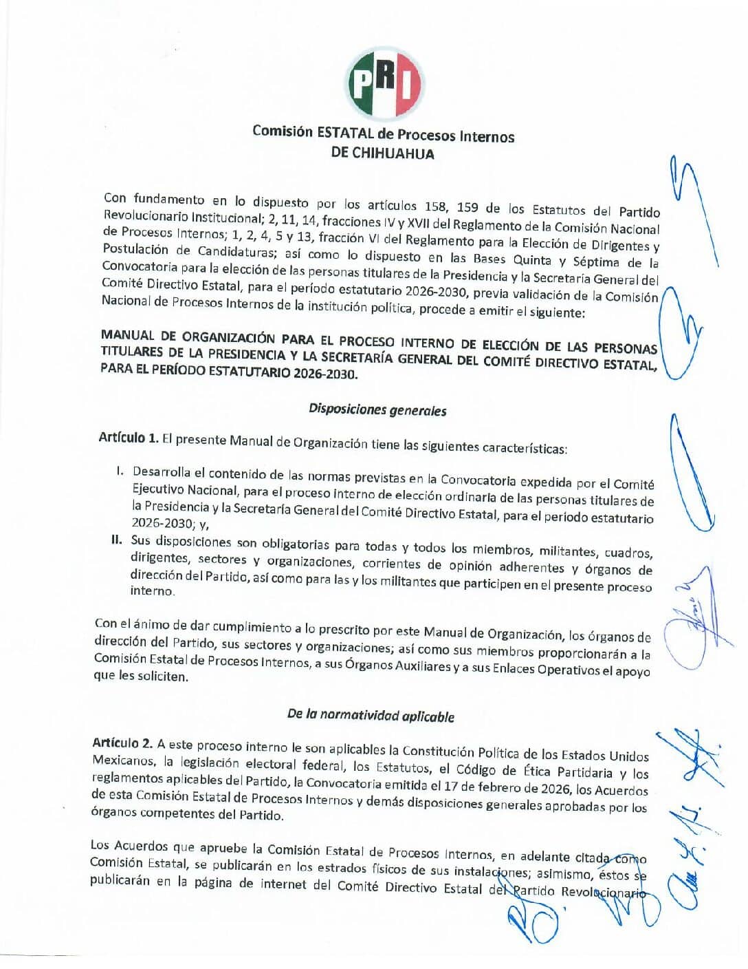 Manual de Organización para el Proceso Interno de Elección de las Personas Titulares de la Presidencia y la Secretaría General del Comité Directivo Estatal, para el Período Estatutario 2026-2030, Formatos para el registro y Padron de Consejeros Políticos, Coordinadores de Sectores y Organizaciones, Dirigentes de Comités Municipales